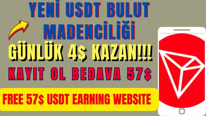 HERGÜN 4$ KAZAN! 57$ BEDAVA KAYIT BONUSU💸Yeni usdt kazanç sistemi👉 Usdt earning website💎 Usdt mining Kripto Kazan 2022