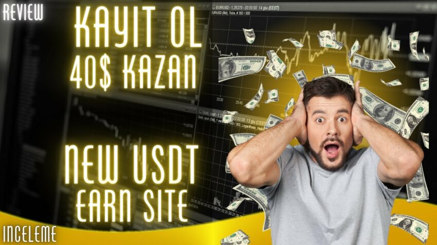 INTERNETTEN PARA KAZANMAK | KAYIT OL 40$ BONUS KAZAN | NEW USDT EARN PROJECT 2023 – REVIEW Para Kazan