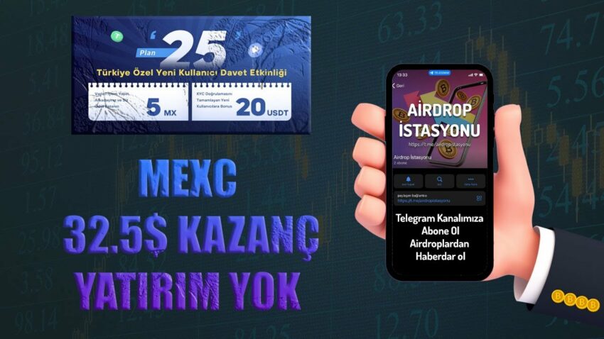 Mexc Borsası Yatırımsız 30$ Kazan Kripto Kazan 2022