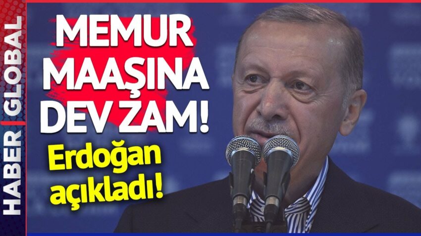 SON DAKİKA! Memur Maaşına Dev Zam! Erdoğan Açıkladı Memur Maaşları 2022