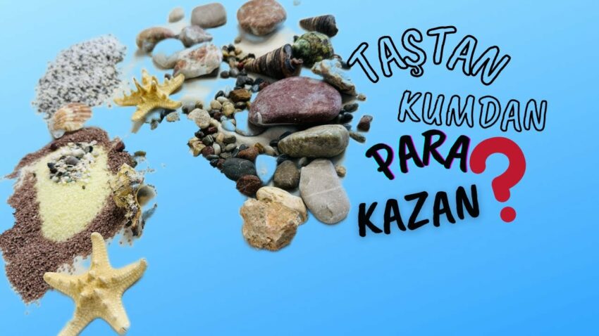TAŞTAN💰KUMDAN ❓YAP SAT /PARA KAZAN‼️ Para Kazan