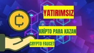 YATIRIMSIZ-KRIPTO-PARA-KAZAN-INTERNETTEN-PARA-KAZAN-CRYPTO-FAUCET-AIRDROPS-ALTCOIN-BTC-DOGE-SHIBA-Kripto-Kazan