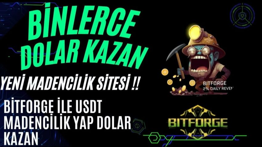 Yeni Madencilik Sitesi Bitforge Finans [ Dolar Kazan ] Ödeme Kanıtlı #kripto #mining Kripto Kazan 2022