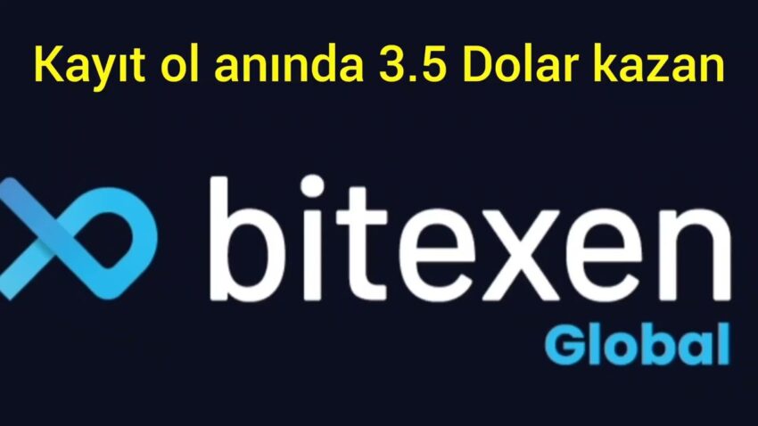 Bitexen Global Anında Çekilebilir 3.5$ Kazan. Kripto Kazan 2022