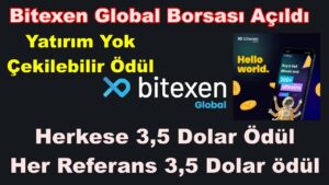 Bitexen-Global-Borsasi-acildi-I-Kayit-odulu-3.5-Dolar-Her-referans-3.5-Dolar-I-Yatirimsiz-kazanc-Bitexen-1