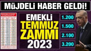 Emekli-maasi-zammi-TEMMUZ-2023-oranlari-aciklandi-emekli-haberleri-Memur-Maaslari
