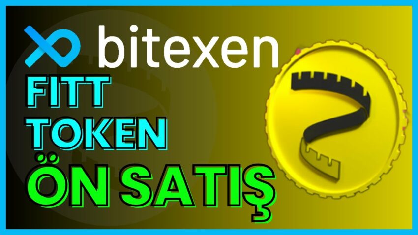 Fit Token (FITT) Ön Satışı – Bitexen Exchance – Coinkoins Bitexen 2022