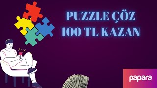 PUZZLE-COZ-PARA-KAZAN-OYUN-OYNA-PARA-KAZAN-PAPARA-ODEMELI-INTERNETTEN-PARA-KAZANMA-2023-Para-Kazan