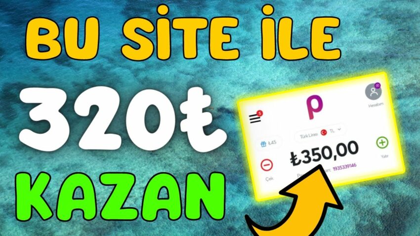 Bu Site Sayesinde 320₺ Kazan 🤑-💰(ÖDEME VİDEO)🤑- İnternetten Para Kazanma Yolları 2023 Para Kazan
