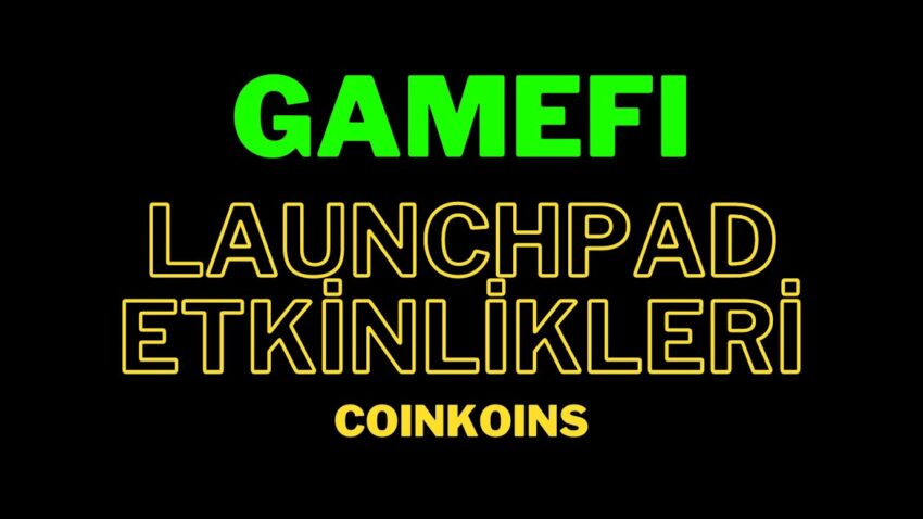 #CANLI GAMEFI’DE FIRSATLAR DÜNYASI – Bedava Para Kazan💲- Coinkoins İle GAMEFI Launchpad Etkinlikleri Para Kazan