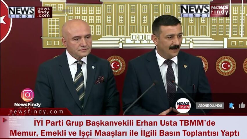 İYİ Parti Grup Başkanvekili Erhan Usta TBMM’de Memur, Emekli ve İşçi Maaşları ile İlgili Basın Topla Memur Maaşları 2022