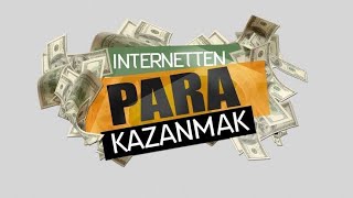İnternetten Para Kazan #paramolsun Para Kazan