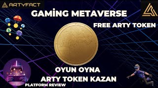 METAVERSE OYUN OYNA ARTY TOKEN KAZAN FREE ARTY TOKEN PLATFORM REVIEW Kripto Kazan 2022