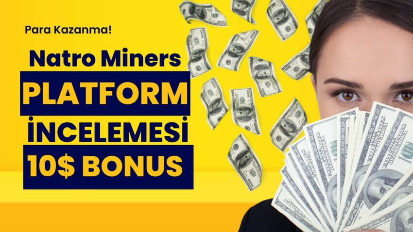 Yeni Platform Natro Miners İncelemesi | 10$ KAYIT ÖDÜLÜ | MİNİNG YAPARAK PARA KAZAN! #usdtmining Para Kazan