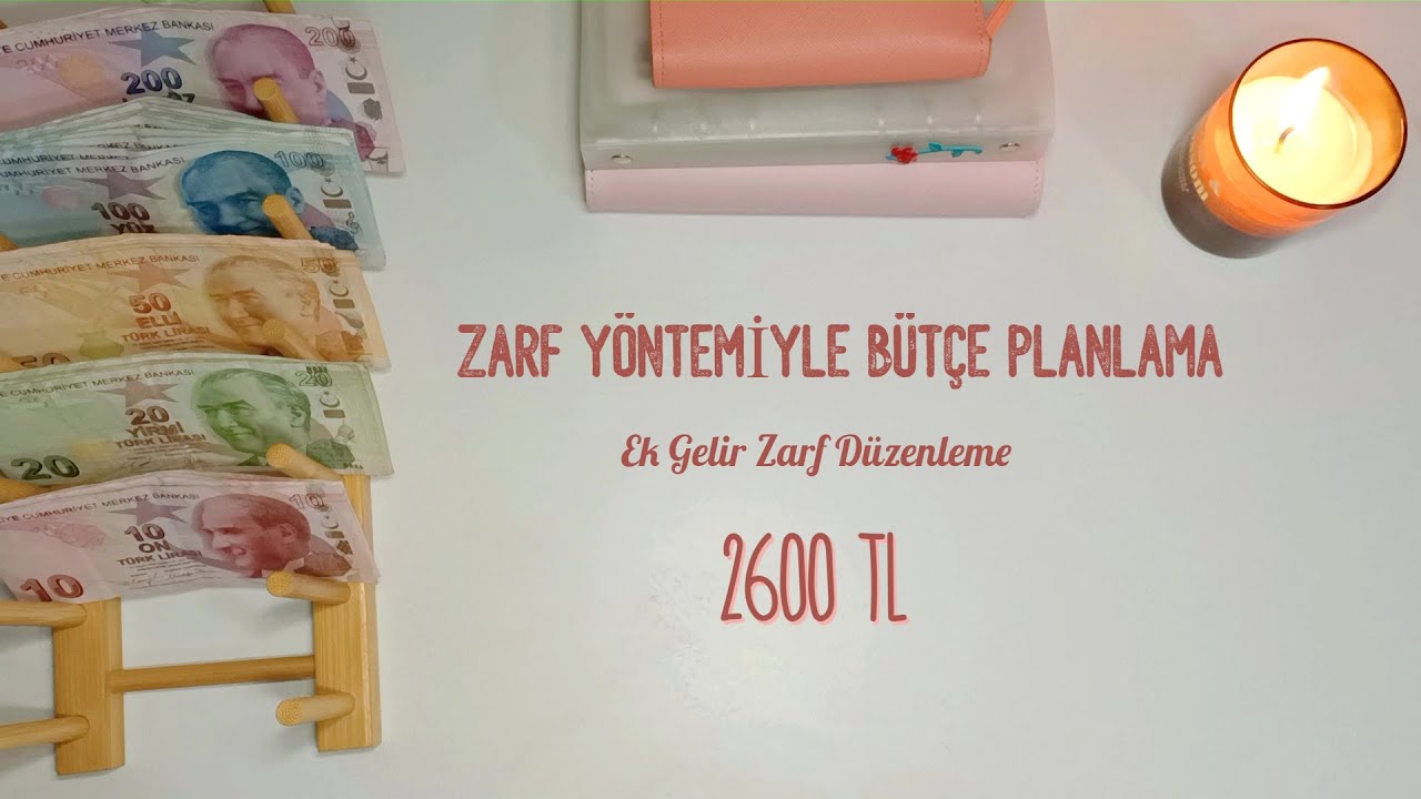 ZARF-YONTEMIYLE-BUTCE-PLANLAMA-Ek-Gelir-Zarf-Duzenleme-2600-TL-Ek-Gelir