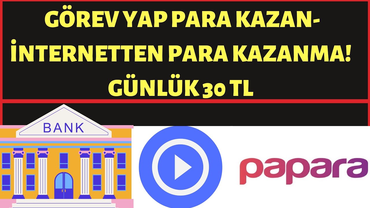 GOREV-YAP-PARA-KAZAN-PAPARAGUNLUK-30-TL-Para-Kazan