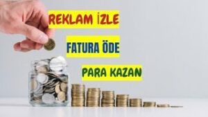 REKLAM-IZLE-FATURA-ODE-PARA-KAZAN-INTERNETTEN-PARA-KAZAN-PARA-KAZANDIRAN-UYGULAMA-EARN-MAKE-MONEY-Kripto-Kazan