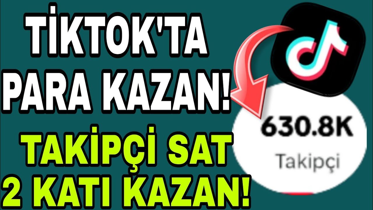 TIKTOKTA-PARA-KAZAN-Tiktok-Takipci-Arttirma-2023-Tiktok-Takipci-Hilesi-2023-TAKIPCI-SAT-Para-Kazan