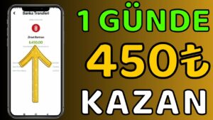 1-Gunde-450-Kazandiran-Uygulama-Odeme-Kanitli-Internetten-Para-Kazanma-Yollari-2023-Para-Kazan