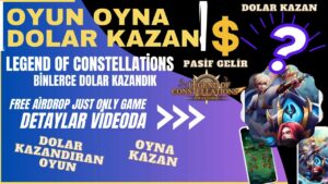 Binlerce-Dolar-Kazan-Oyun-Oynayarak-Dolar-Kazandiran-Dev-Oyun-Legend-Of-Constellations-kripto-Kripto-Kazan