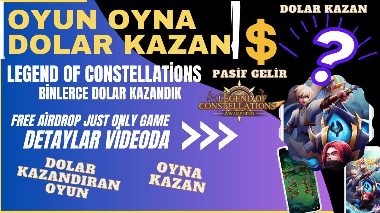 Binlerce-Dolar-Kazan-Oyun-Oynayarak-Dolar-Kazandiran-Dev-Oyun-Legend-Of-Constellations-kripto-Kripto-Kazan