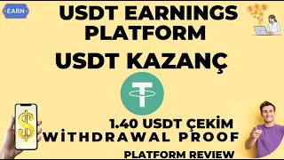 USDT-KAZANC-DOLAR-KAZAN-USDT-EARNINGS-PLATFORM-FREE-USDT-1.40-USDT-CEKIM-WITHDRAWAL-INCELEME-Para-Kazan