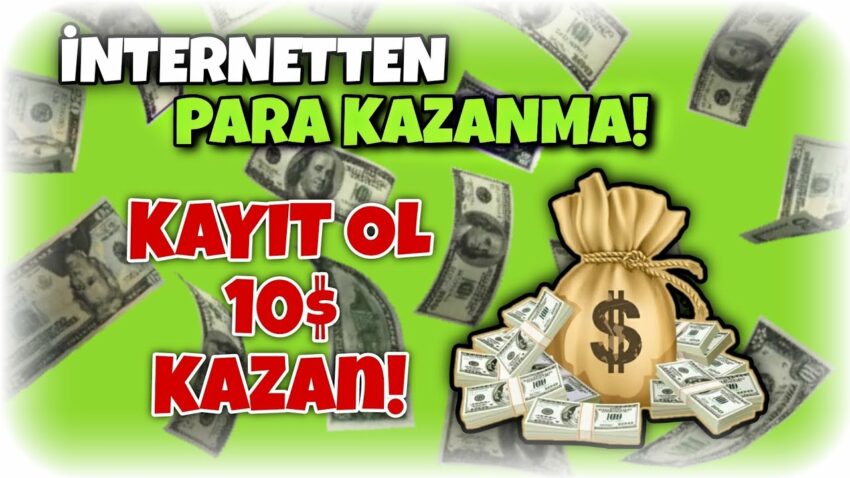 İNTERNETTEN PARA KAZANMA – KAYIT OL 10$ KAZAN! – İNTERNETTEN PARA KAZANMA 2023 Para Kazan