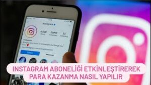 Instagram-Abonelik-Aktif-Etme-Instagram-Para-Kazanma-Para-Kazan