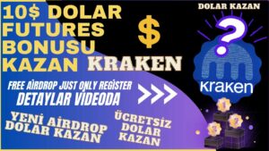 Yatirimsiz-10-Dolar-Aninda-Kazan-Odeme-Kanitli-Kraken-Dev-Etkinlik-kripto-Para-Kazan