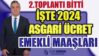 2.Toplanti-Bitti-Iste-2024-Asgari-Ucret-Emekli-Maaslari-Memur-Maaslari