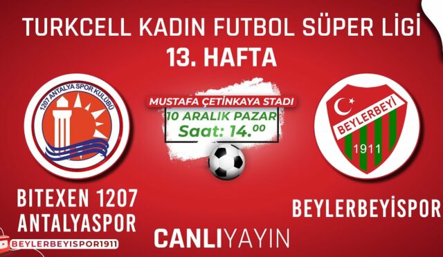 Bitexen 1207 Antalyaspor – Beylerbeyispor I Turkcell Kadın Futbol Süper Ligi I 13. Hafta Bitexen 2022