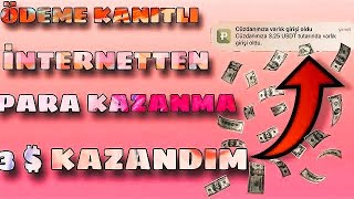 Internetten-Para-Kazanma-Odeme-Kanitli-3.20-Kazandim-Gorev-Yap-Kazan-Para-Kazan