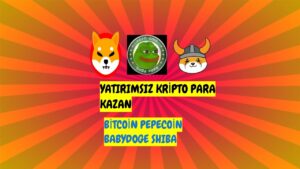 YATIRIMSIZ-KRIPTO-PARA-KAZAN-INTERNETTEN-PARA-KAZAN-CRYPTO-FAUCET-AIRDROPS-ALTCOIN-BTC-SHIBA-PEPE-Kripto-Kazan