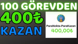 1-Gorevden-4-Kazan-100-Gorevden-400-Kazan-Internetten-Para-Kazanma-Yollari-2024-Para-Kazan
