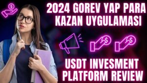 2024-YENI-PART-T-TIME-PARA-KAZANMA-UYGULAMASI-DOLAR-KAZANMA-SITESI-KOMIS-YON-KAZANC-INCELEME-Para-Kazan