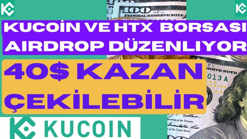 BEDAVA 40$ KAZAN / HTX VE KUCOİN AİRDROP YAPIYOR Para Kazan