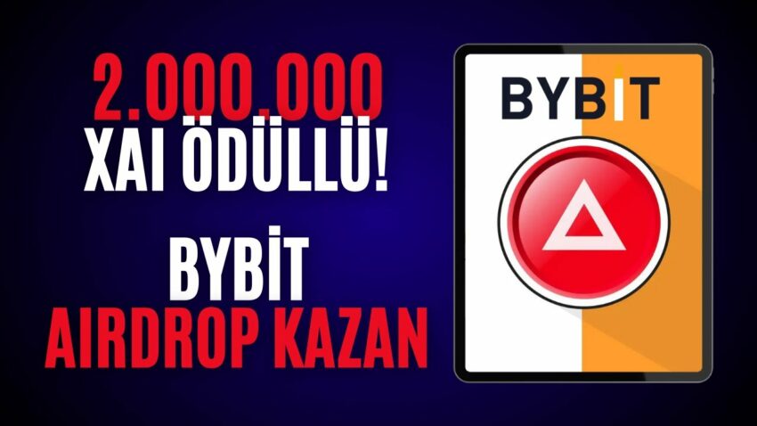 Çekilebilir 250 Dolar XAI Token Kazan! Bybit Yeni Kayıt Airdrop Kazan 2024 Kripto Kazan 2022