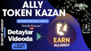 Earn-Alliance-Projesi-Ile-Yatirimsiz-Kazanc-Elde-Et-Ally-Token-Kazan-Ucretsiz-Airdrop-kripto-Kripto-Kazan