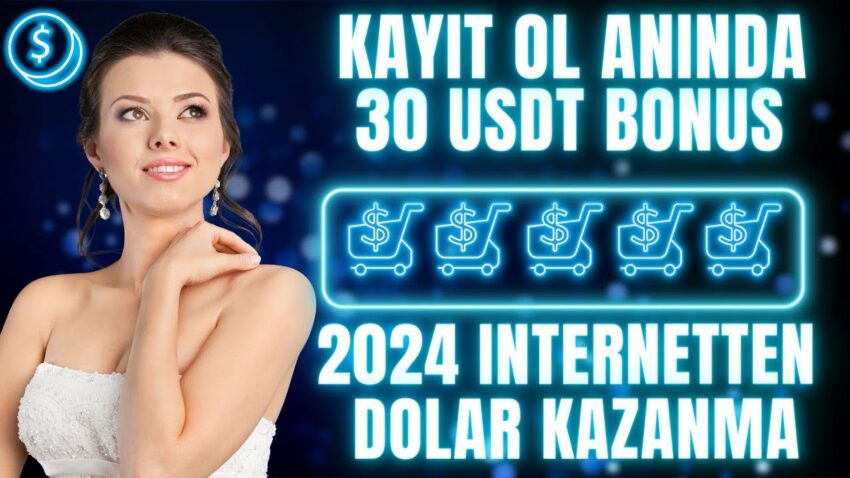 İnternetten Para Kazanmak 2024 – Kayıt Ol anında 30 Dolar Kazan | Yeni görev yap kazan | İnceleme Para Kazan