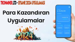 Para-kazandiran-uygulamalar-2024-Tronminer-Reklam-izle-Para-kazan-ve-cek-Para-Kazan