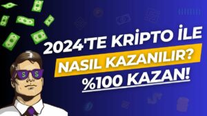 2024-Yilinda-Kripto-Para-Kazanma-Binance-Borsasi-ile-Her-Gun-Coin-Kazan-Kripto-Kazan
