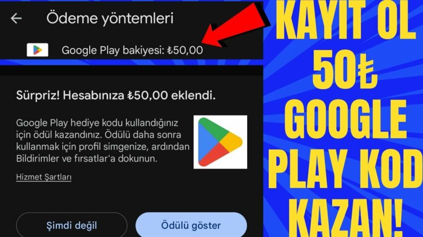 BEDAVA GOOGLE PLAY KODU VEREN MOBİL UYGULAMA (KAYIT OL 50₺ KAZAN) | Google play kodu hilesi Para Kazan