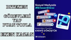 BITEXEN-SOSYAL-MEDYA-ETKINLIKLERI-ILE-EXEN-KAZAN-HER-GOREV-1.5-EXEN-Bitexen