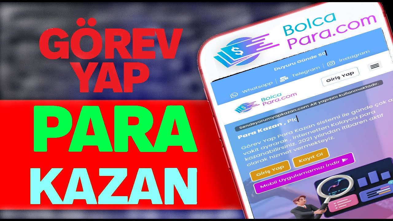 BOLCAPARA.COM-GOREV-YAP-PARA-KAZAN-NAKIT-CEKIM-EPIN-PARA-KAZANDIRAN-SITEUYGULAMA-Para-Kazan