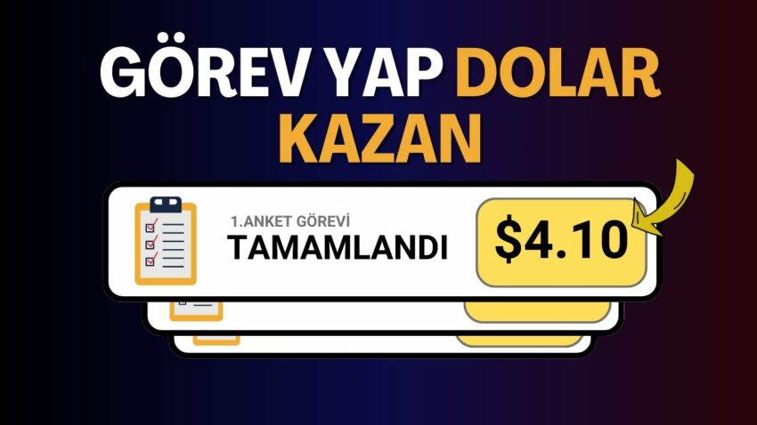 GÖREV YAP GÜNDE $4 – ₺120 PARA KAZAN ! 🤑 İnternetten Para Kazanma 2024 Para Kazan