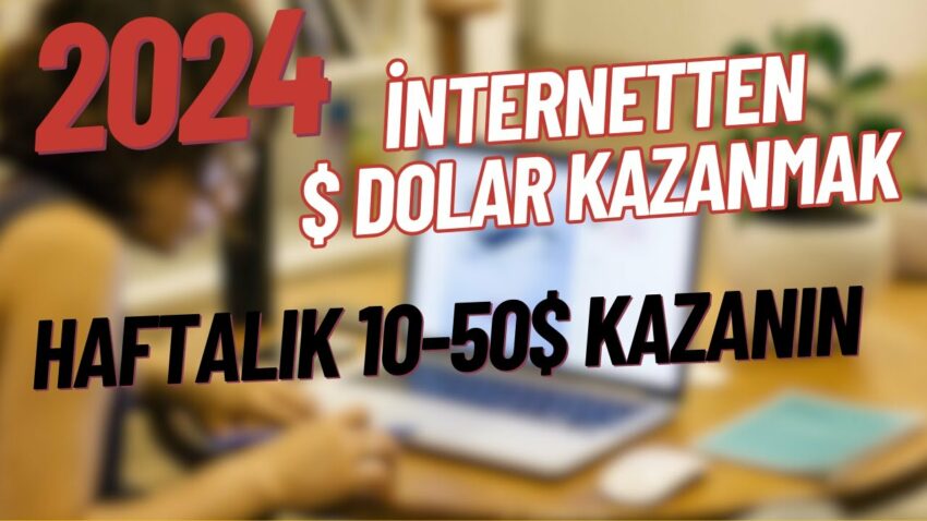 İNTERNETTEN DOLAR KAZANMA / PARA KAZANMAK 5-10$ HAFTALIK PARA KAZANIN Para Kazan