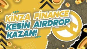 Kinza-Finance-Kesin-Airdrop-Kazan-Kripto-Kazan