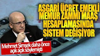 Mehmet Şimşek daha önce açık açık söylemişti! Asgari ücret, emekli, memur zammı maaş hesaplamasında Memur Maaşları 2022