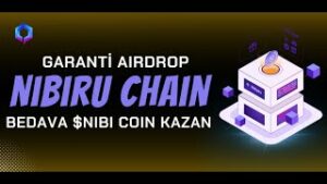 Nibiru-Chain-Garanti-Airdrop-Bedava-NIBI-Coin-Kazan-Kripto-Kazan
