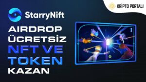 STARRYNIFT-AIRDROP-UCRETSIZ-NFT-VE-TOKEN-KAZAN-Kripto-Kazan